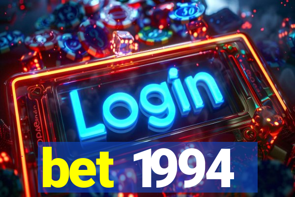 bet 1994